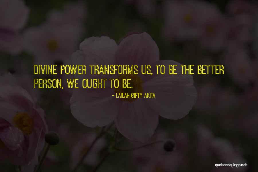 Spiritual Change Quotes By Lailah Gifty Akita Spiritual Change Quotes By Lailah Gifty Akita