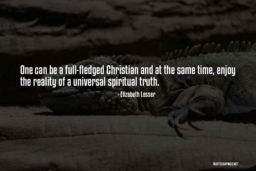 Spiritual Christian Quotes By Elizabeth Lesser Spiritual Christian Quotes By Elizabeth Lesser