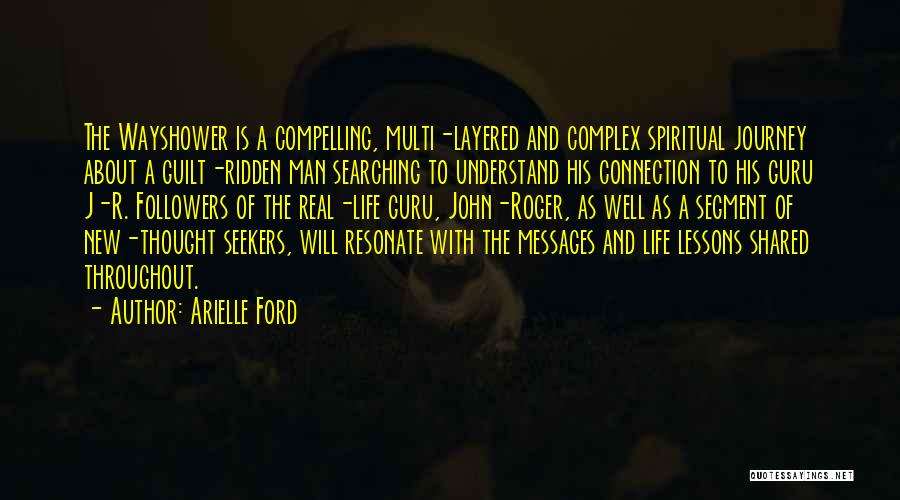 Spiritual Connection Quotes By Arielle Ford