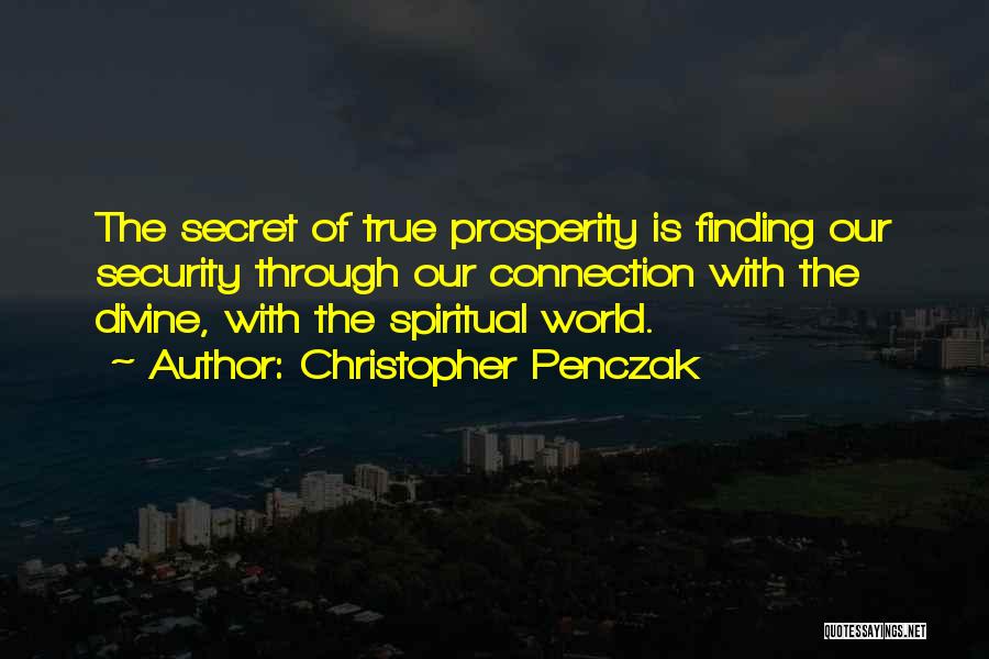 Spiritual Connection Quotes By Christopher Penczak