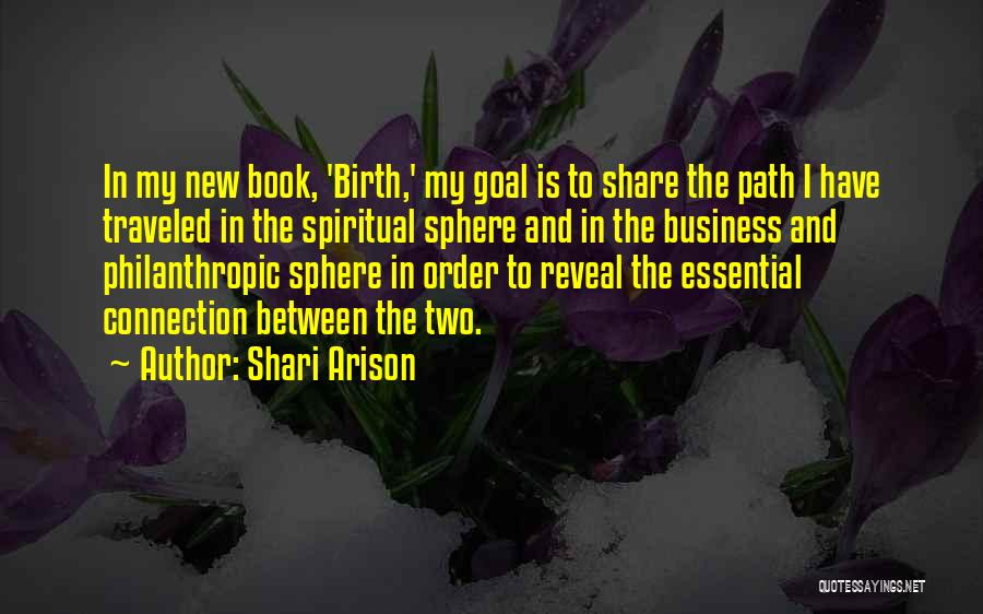 Spiritual Connection Quotes By Shari Arison