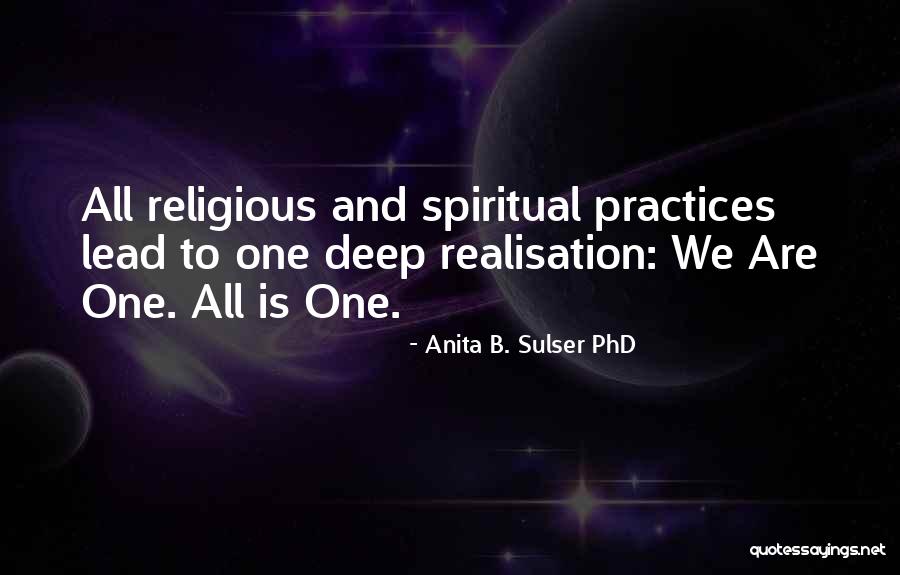 Spiritual Cosmic Quotes By Anita B. Sulser PhD Spiritual Cosmic Quotes By Anita B. Sulser PhD