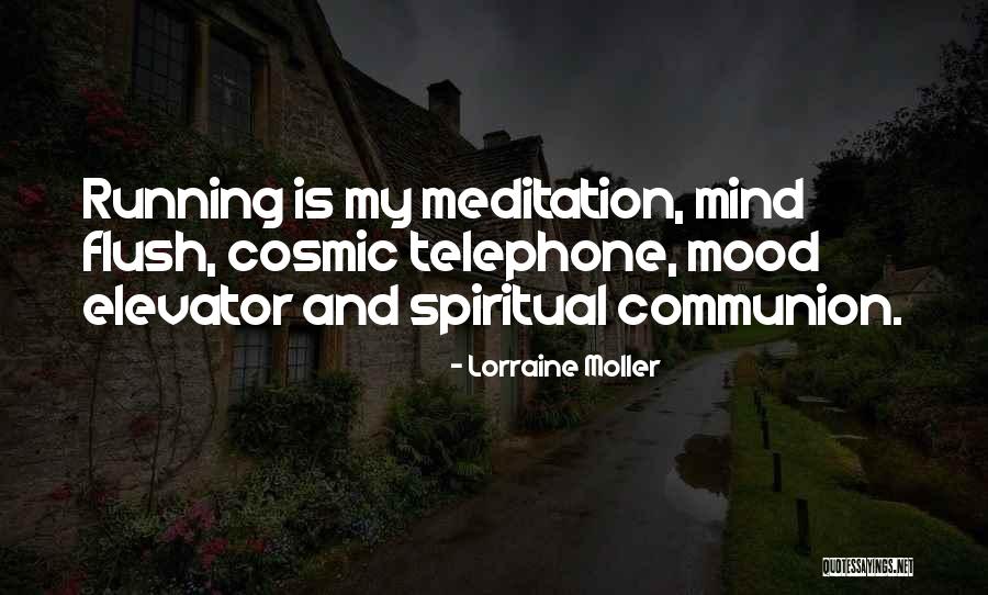 Spiritual Cosmic Quotes By Lorraine Moller Spiritual Cosmic Quotes By Lorraine Moller