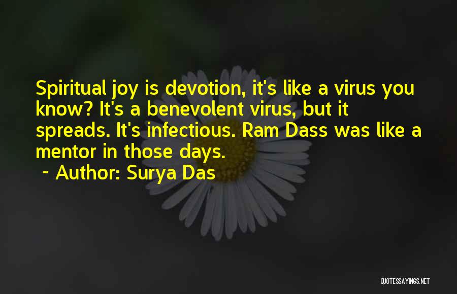 Spiritual Devotion Quotes By Surya Das