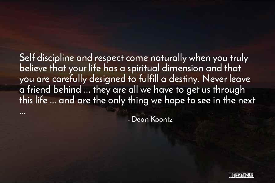 Spiritual Dimension Quotes By Dean Koontz Spiritual Dimension Quotes By Dean Koontz