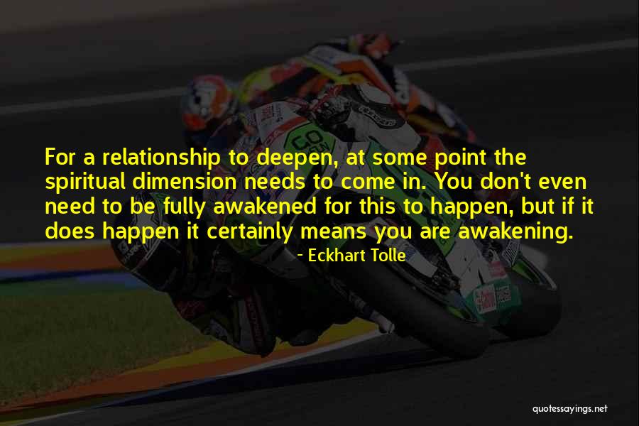 Spiritual Dimension Quotes By Eckhart Tolle Spiritual Dimension Quotes By Eckhart Tolle