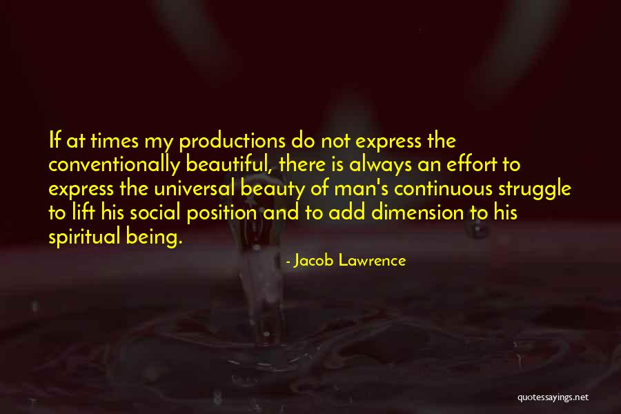 Spiritual Dimension Quotes By Jacob Lawrence Spiritual Dimension Quotes By Jacob Lawrence
