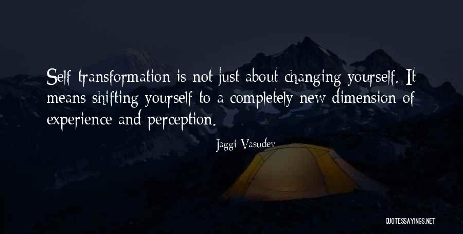 Spiritual Dimension Quotes By Jaggi Vasudev Spiritual Dimension Quotes By Jaggi Vasudev