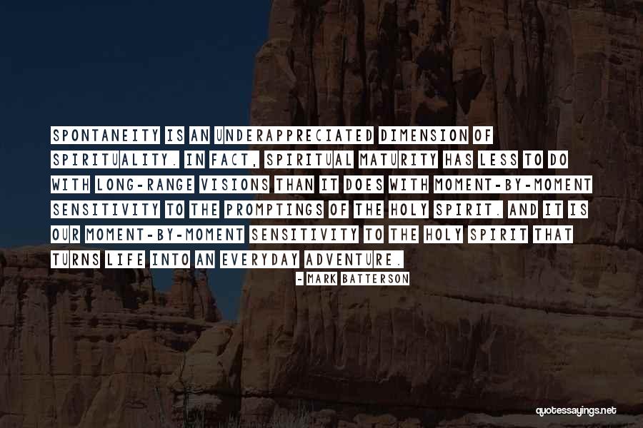 Spiritual Dimension Quotes By Mark Batterson Spiritual Dimension Quotes By Mark Batterson