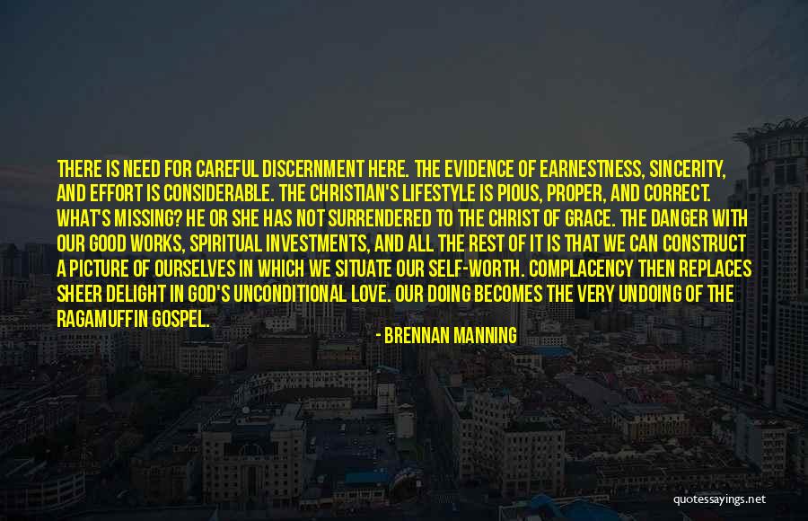 Spiritual Discernment Quotes By Brennan Manning Spiritual Discernment Quotes By Brennan Manning