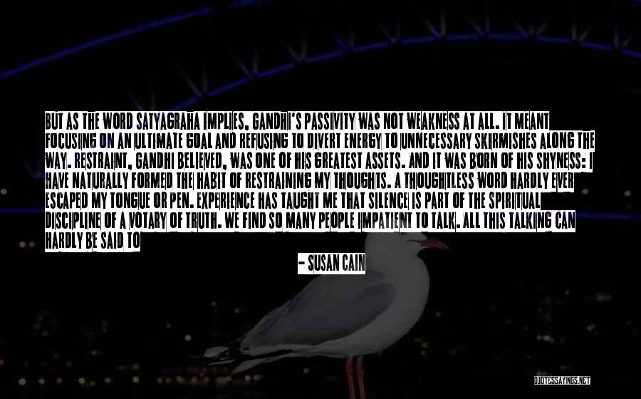 Spiritual Discernment Quotes By Susan Cain Spiritual Discernment Quotes By Susan Cain
