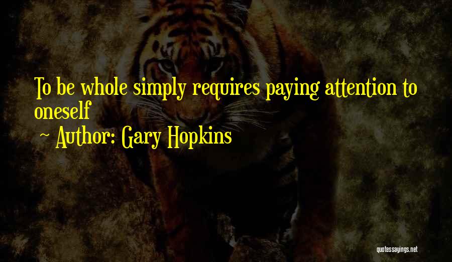 Spiritual Energy Healing Quotes By Gary Hopkins