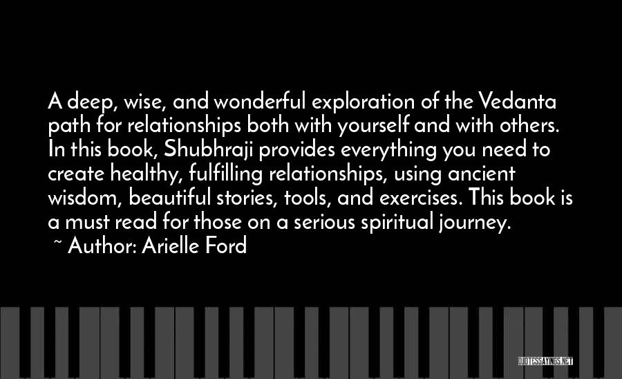 Spiritual Exercises Quotes By Arielle Ford