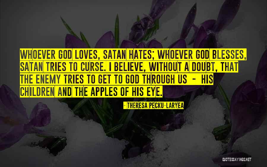 Spiritual Eye Quotes By Theresa Pecku-Laryea Spiritual Eye Quotes By Theresa Pecku-Laryea