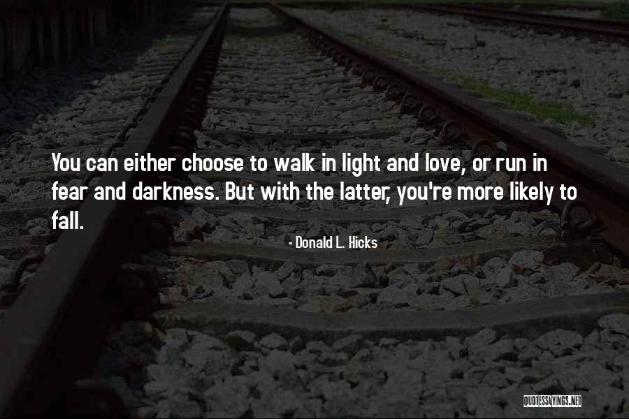 Spiritual Failure Quotes By Donald L. Hicks Spiritual Failure Quotes By Donald L. Hicks