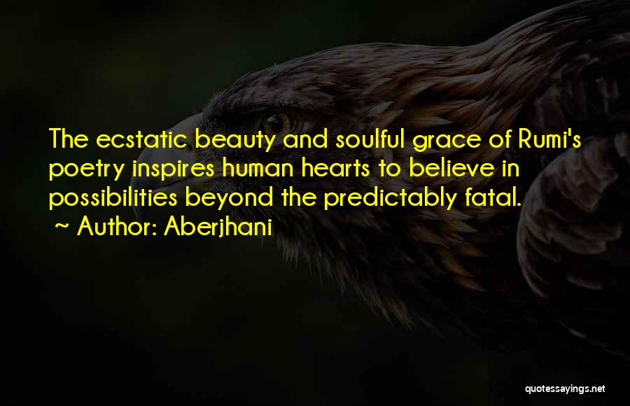 Spiritual Famous Quotes By Aberjhani