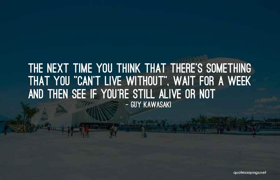 Spiritual Father Hurt Quotes By Guy Kawasaki Spiritual Father Hurt Quotes By Guy Kawasaki