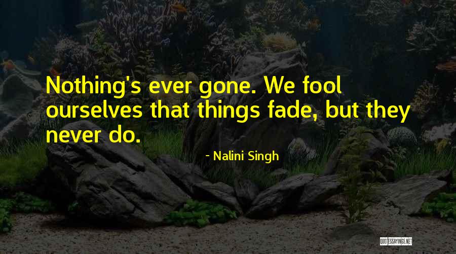 Spiritual Finances Quotes By Nalini Singh