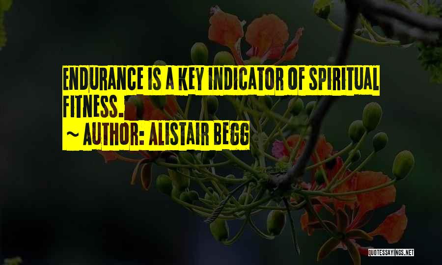 Spiritual Fitness Quotes By Alistair Begg