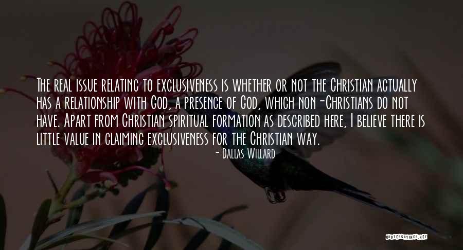 Spiritual Formation Quotes By Dallas Willard