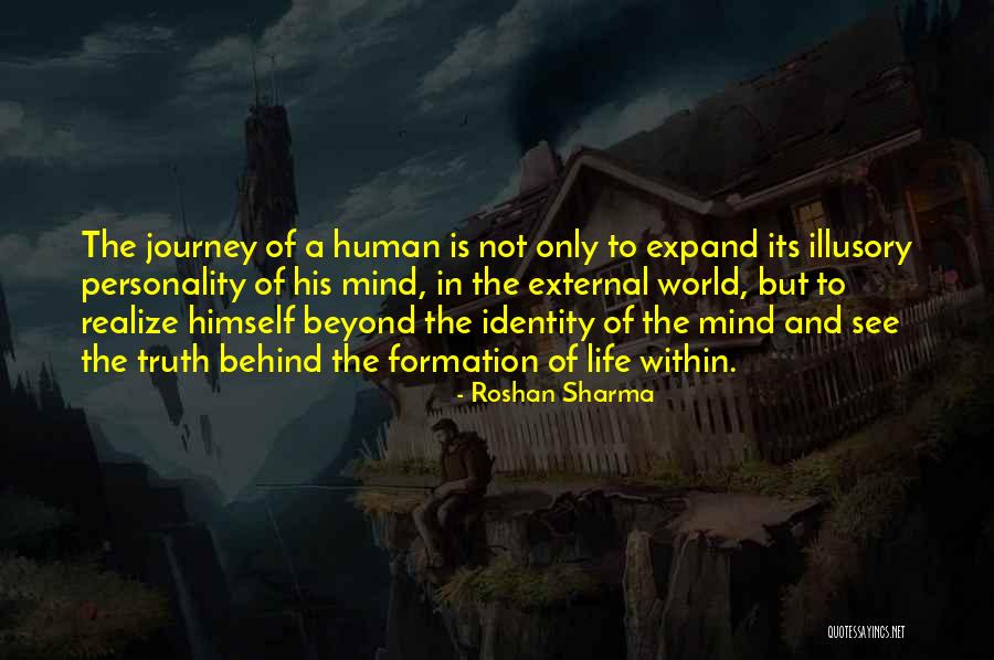 Spiritual Formation Quotes By Roshan Sharma