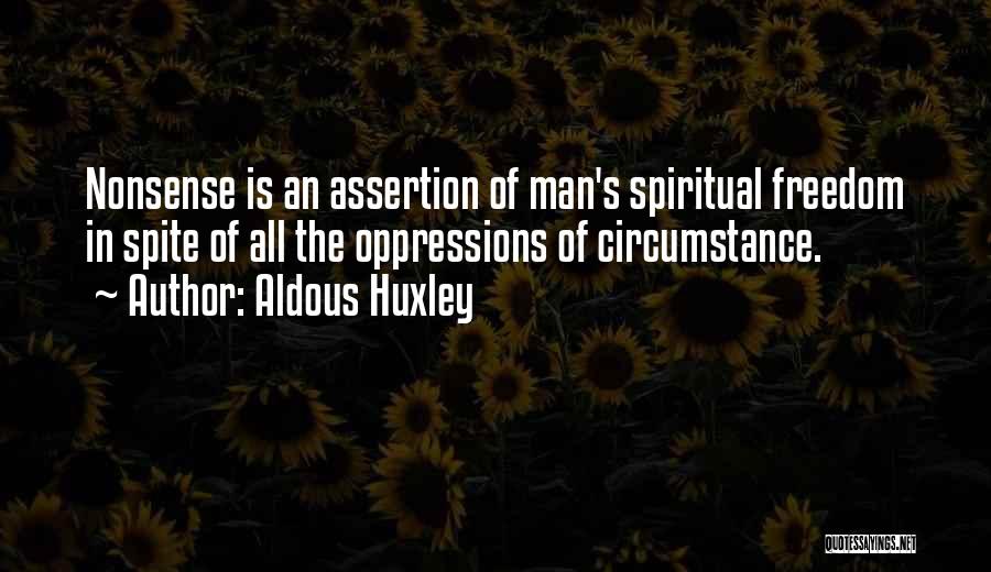 Spiritual Freedom Quotes By Aldous Huxley