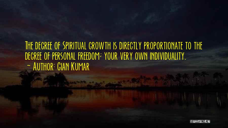 Spiritual Freedom Quotes By Gian Kumar