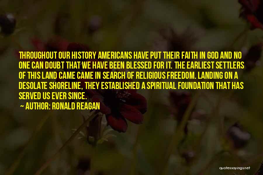Spiritual Freedom Quotes By Ronald Reagan