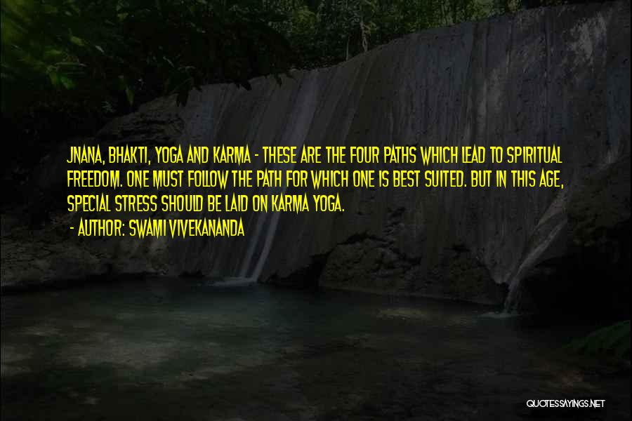 Spiritual Freedom Quotes By Swami Vivekananda