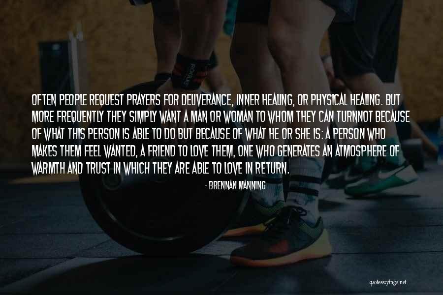 Spiritual Friend Quotes By Brennan Manning Spiritual Friend Quotes By Brennan Manning