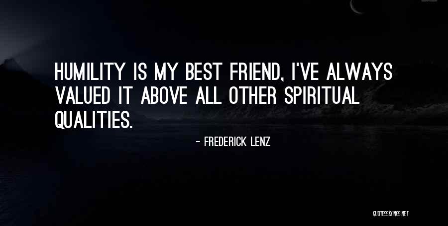 Spiritual Friend Quotes By Frederick Lenz Spiritual Friend Quotes By Frederick Lenz