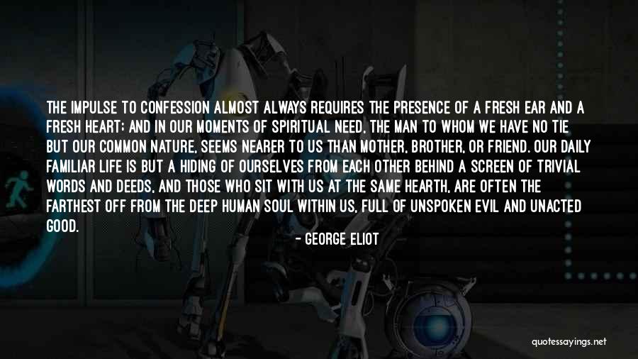 Spiritual Friend Quotes By George Eliot Spiritual Friend Quotes By George Eliot
