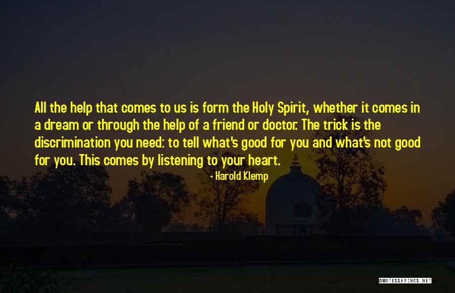 Spiritual Friend Quotes By Harold Klemp Spiritual Friend Quotes By Harold Klemp