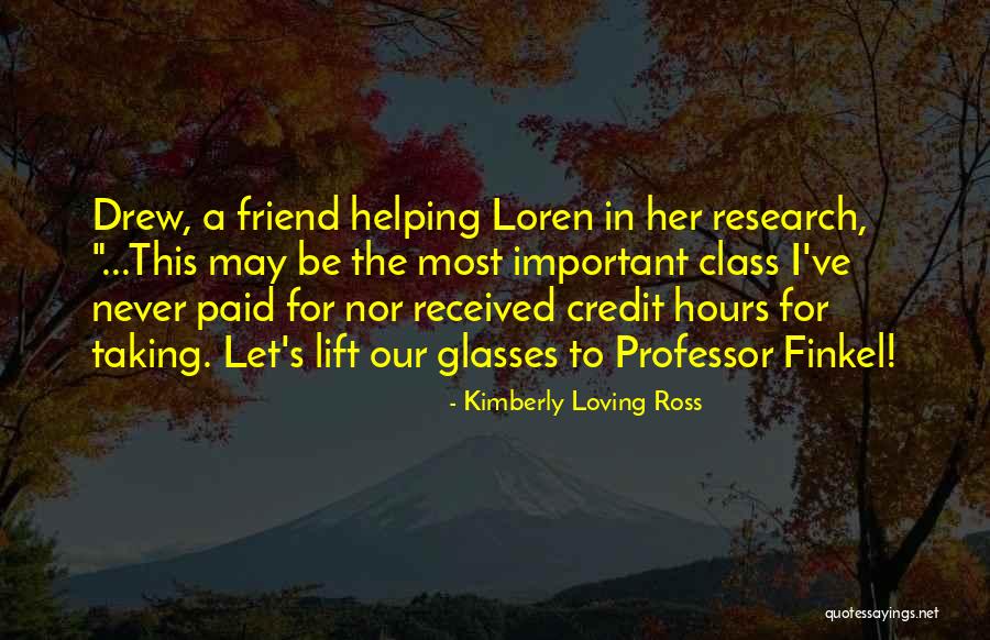 Spiritual Friendships Quotes By Kimberly Loving Ross Spiritual Friendships Quotes By Kimberly Loving Ross