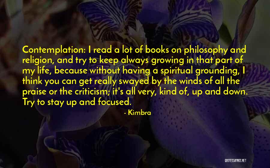 Spiritual Grounding Quotes By Kimbra Spiritual Grounding Quotes By Kimbra