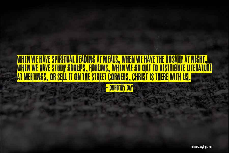 Spiritual Groups Quotes By Dorothy Day Spiritual Groups Quotes By Dorothy Day