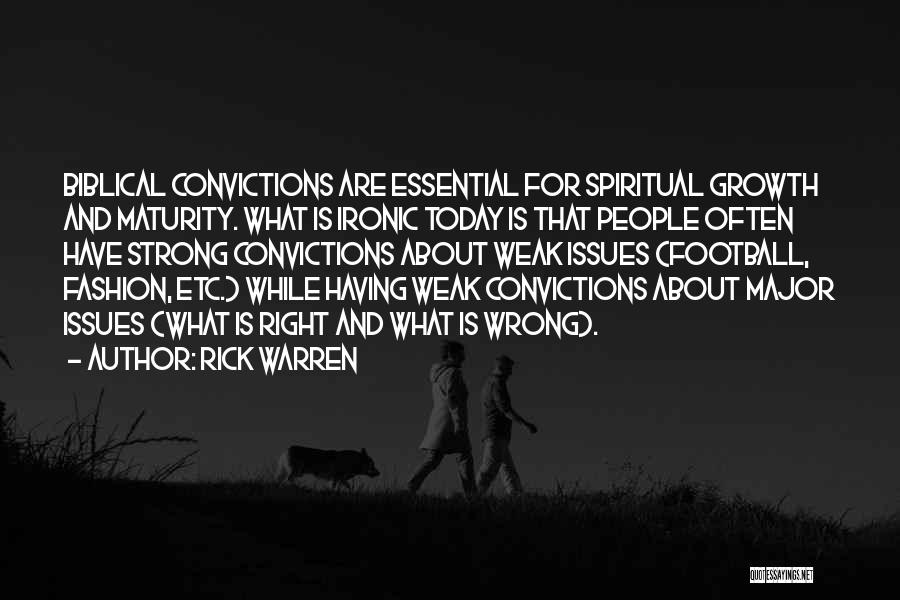 Spiritual Growth Christian Quotes By Rick Warren