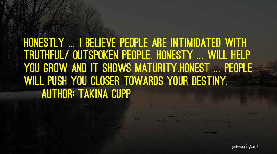 Spiritual Growth Christian Quotes By Takina Cupp