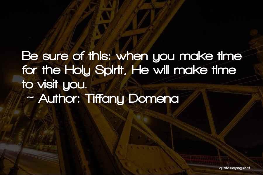 Spiritual Growth Christian Quotes By Tiffany Domena