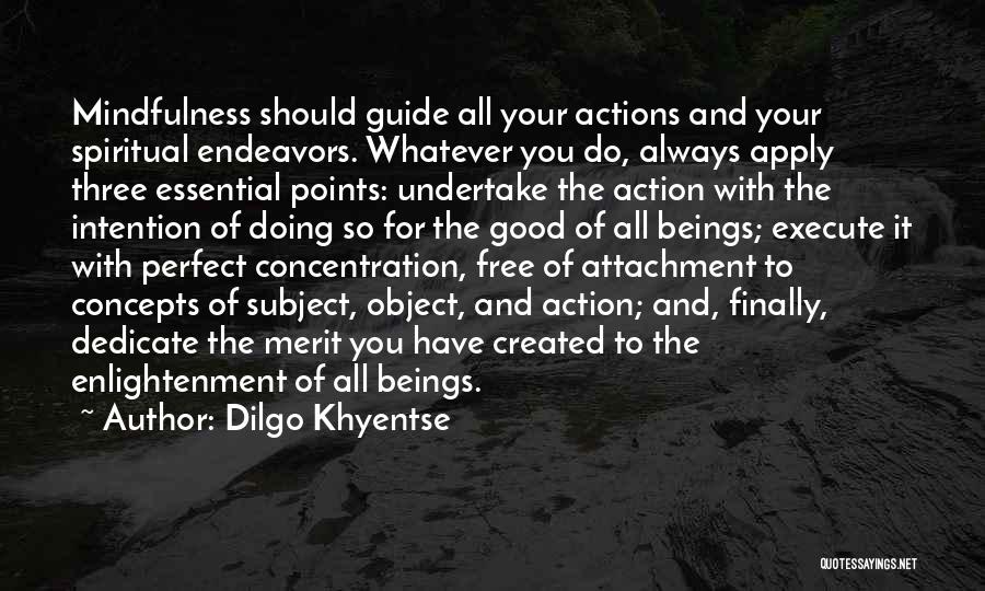 Spiritual Guide Quotes By Dilgo Khyentse