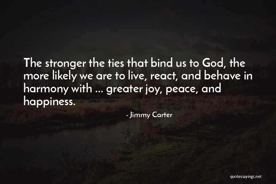 Spiritual Happiness Quotes By Jimmy Carter Spiritual Happiness Quotes By Jimmy Carter