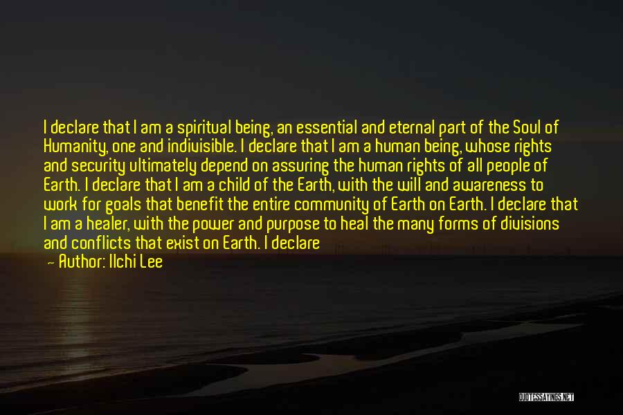 Spiritual Healer Quotes By Ilchi Lee