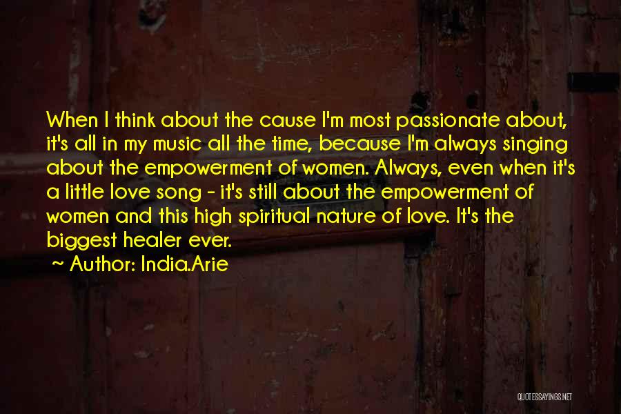 Spiritual Healer Quotes By India.Arie