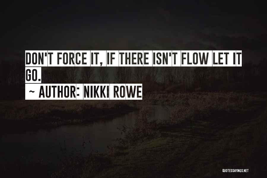 Spiritual Healer Quotes By Nikki Rowe