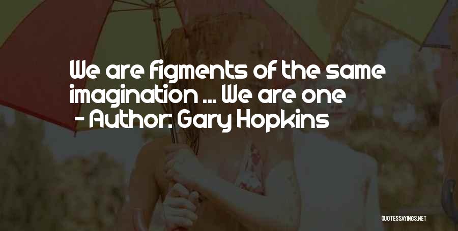 Spiritual Healing Quotes By Gary Hopkins