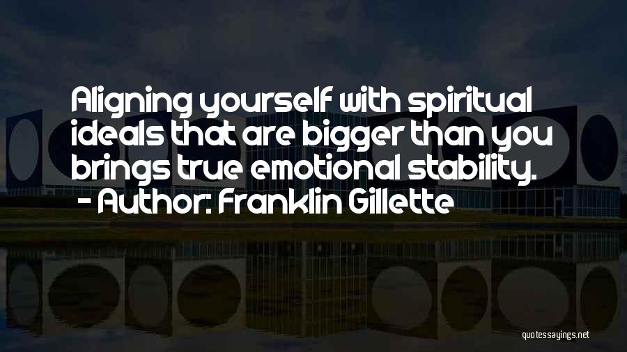 Spiritual Health Quotes By Franklin Gillette
