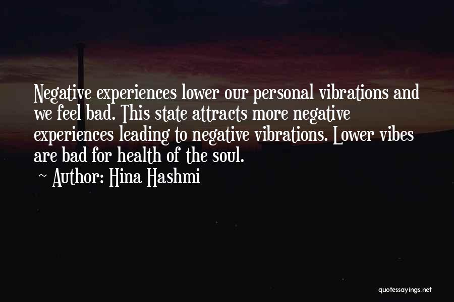 Spiritual Health Quotes By Hina Hashmi