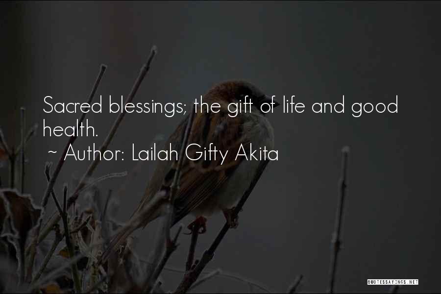 Spiritual Health Quotes By Lailah Gifty Akita