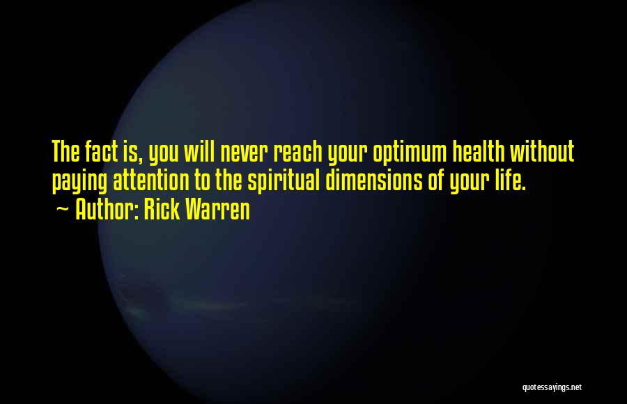Spiritual Health Quotes By Rick Warren