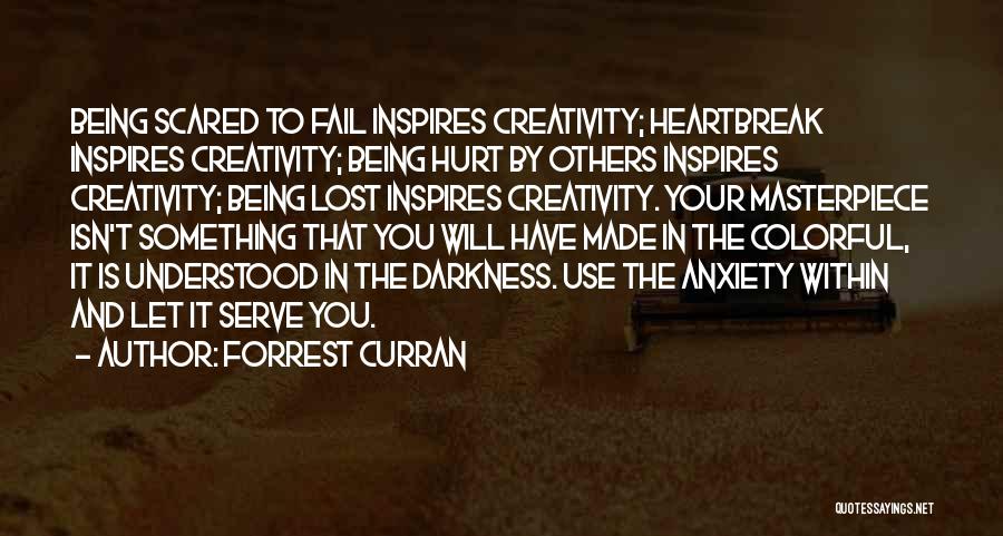 Spiritual Heartbreak Quotes By Forrest Curran